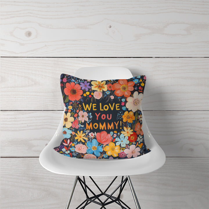 Decorative Pillow A Garden of Love for Mommy