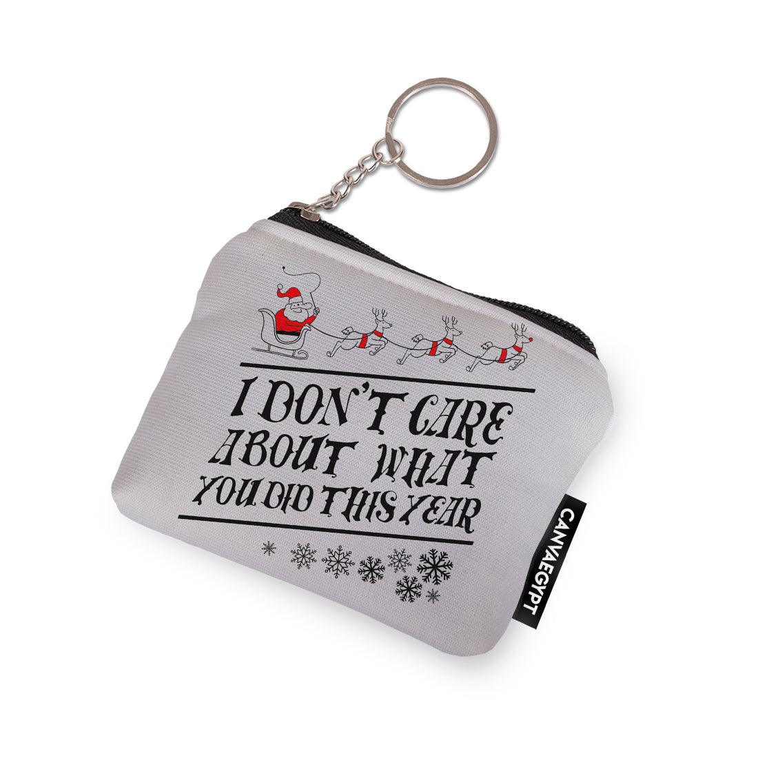 Coin Pocket I don't care Abut What You Did This Year - CANVAEGYPT