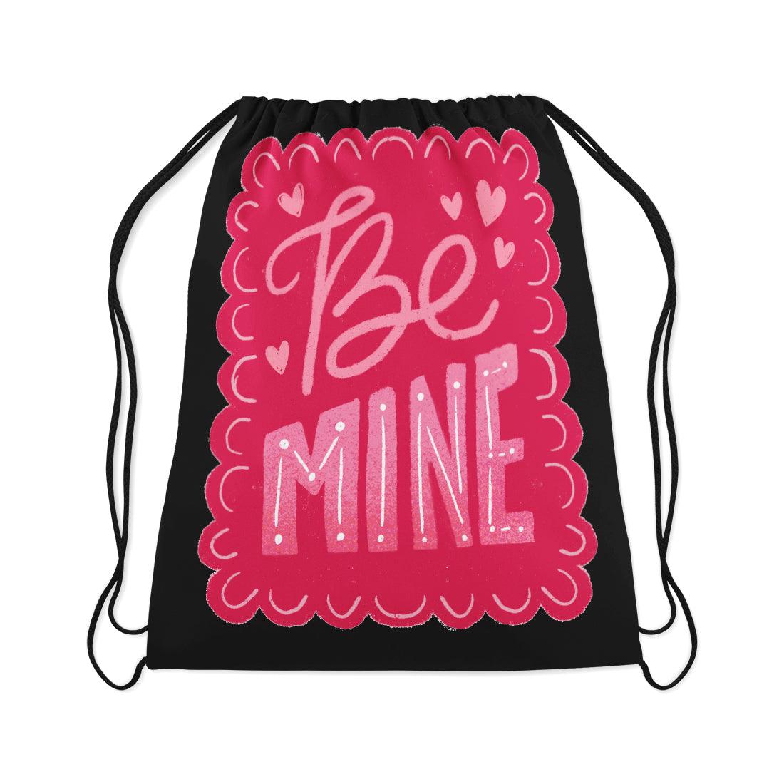 Drawstring Bag Be Mine - CANVAEGYPT