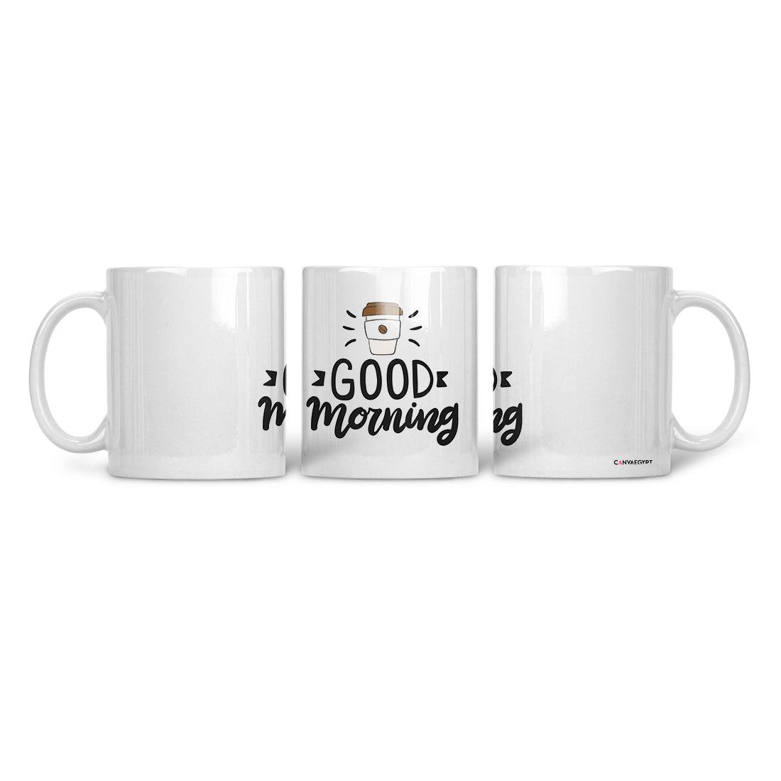 Ceramic Mug Coffee Morning - CANVAEGYPT