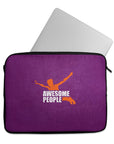 Laptop Sleeve Awesome People