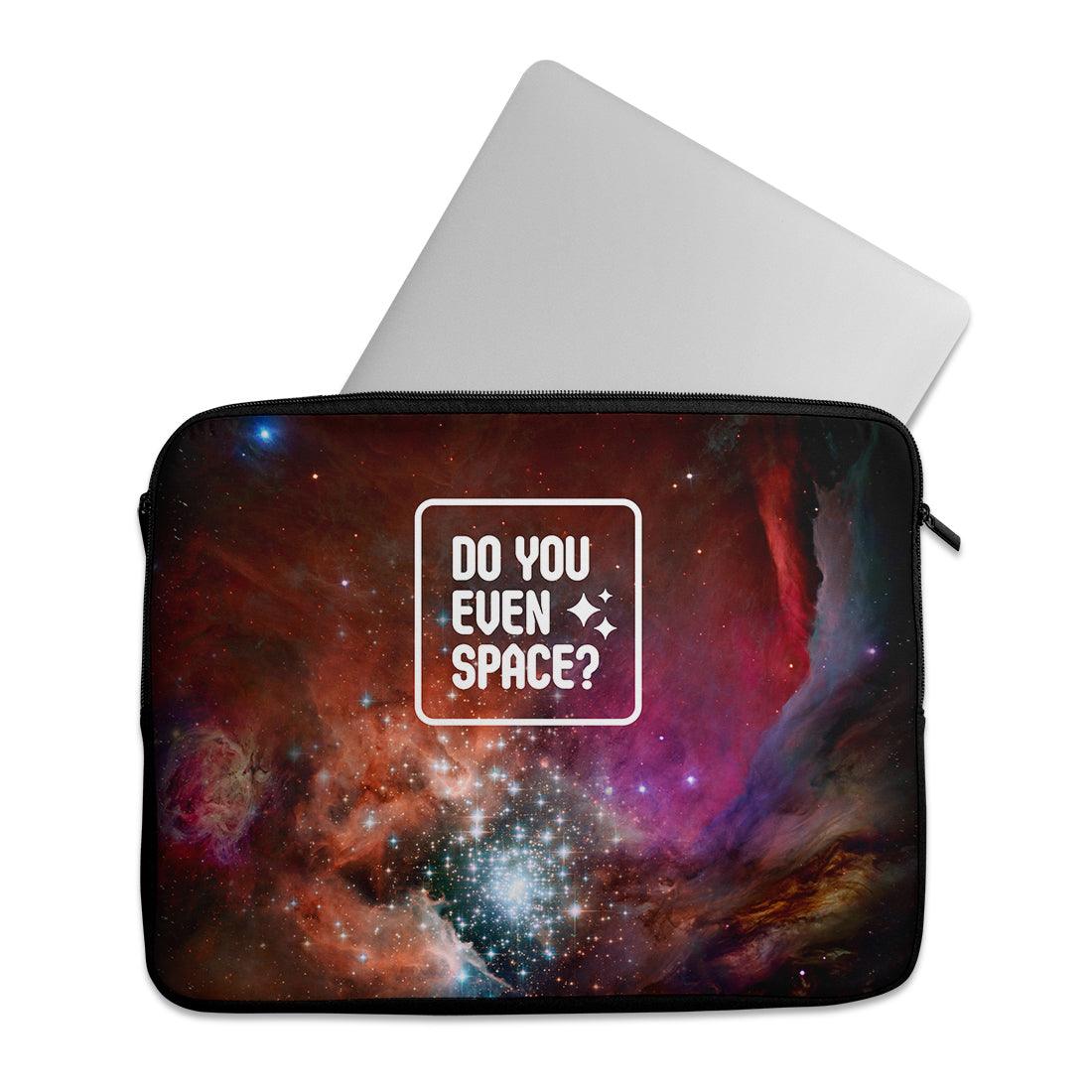 Laptop Sleeve Do you even space - CANVAEGYPT