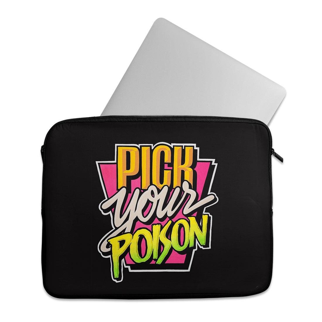Laptop Sleeve Pick Your Poison - CANVAEGYPT