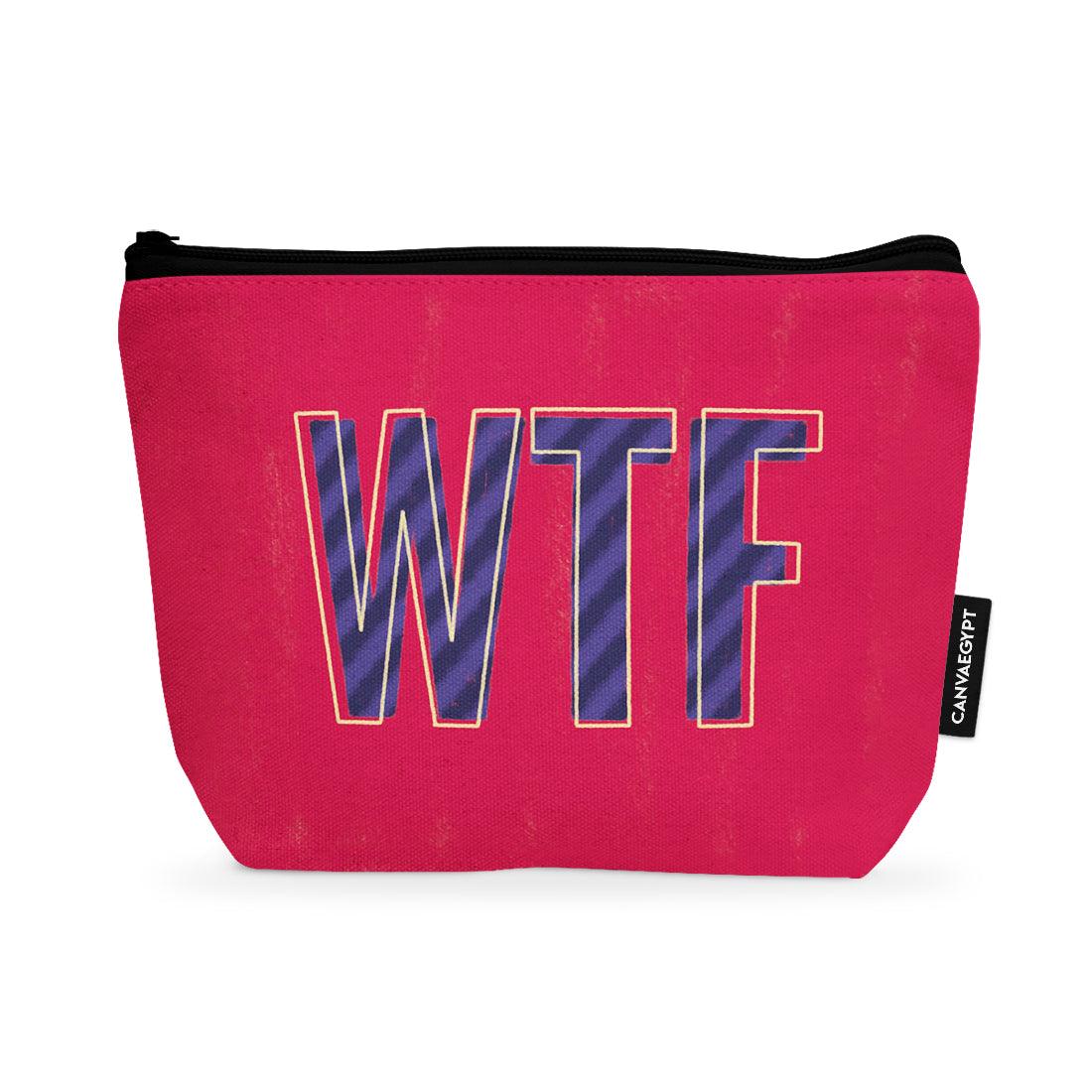Makeup Pouch WTF - CANVAEGYPT