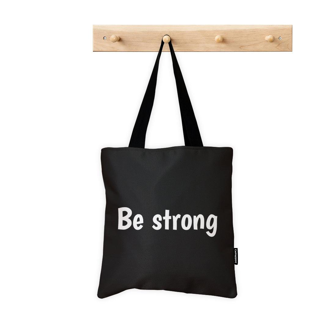 ToteBag be strong - CANVAEGYPT